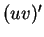 $(uv)'$