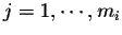 $j=1,\cdots, m_i$